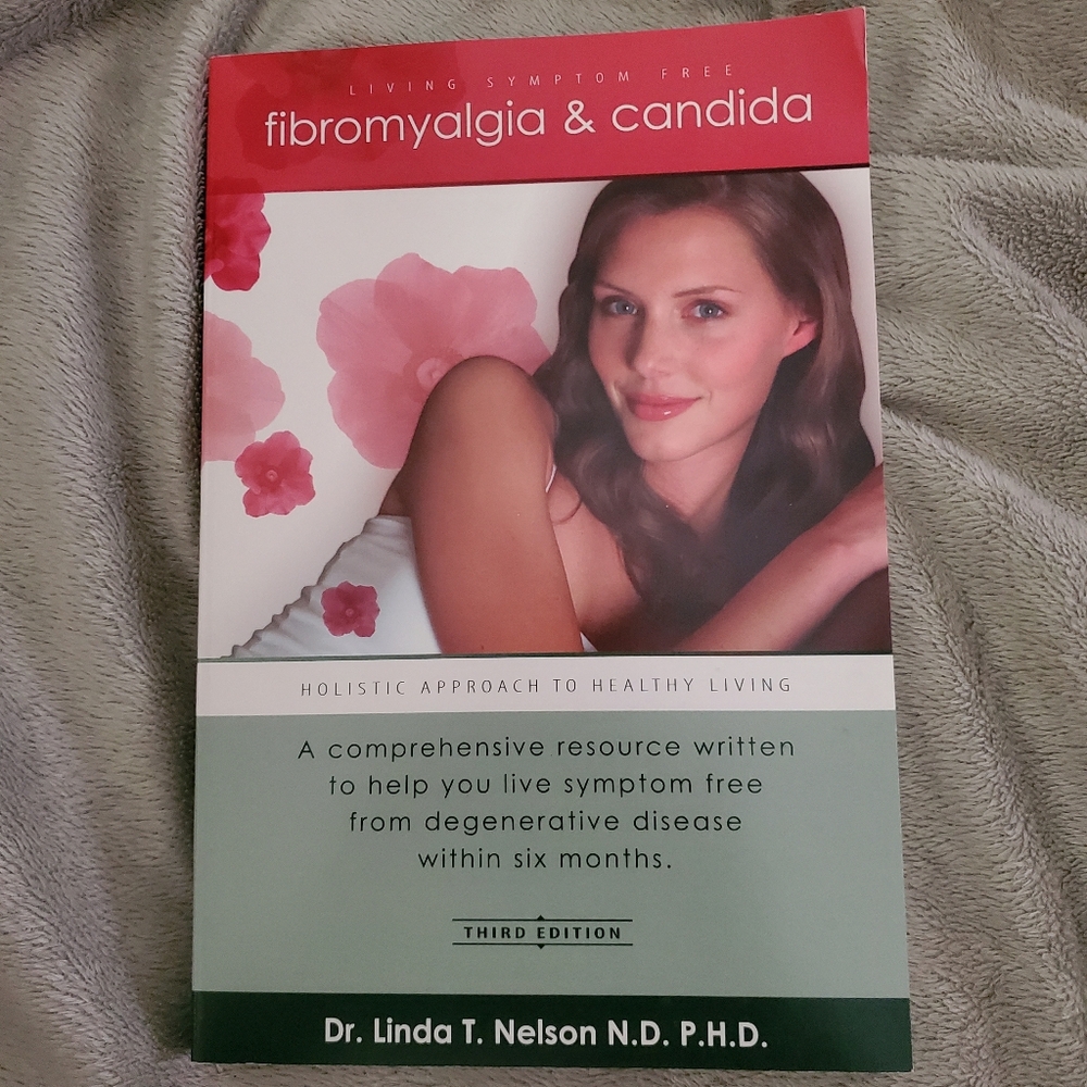 Dr. Linda T. Nelson, Fibromyalgia & Candida